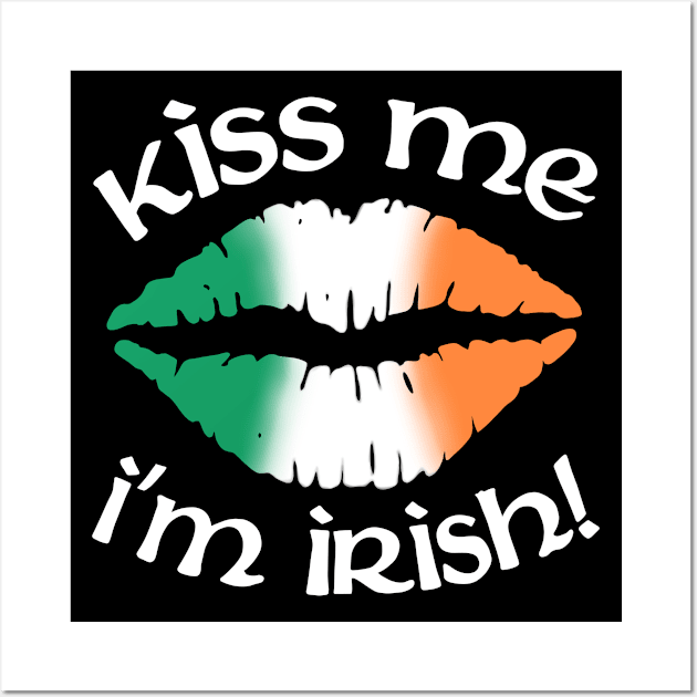 Kiss me I'm Irish Wall Art by Smoky Lemon